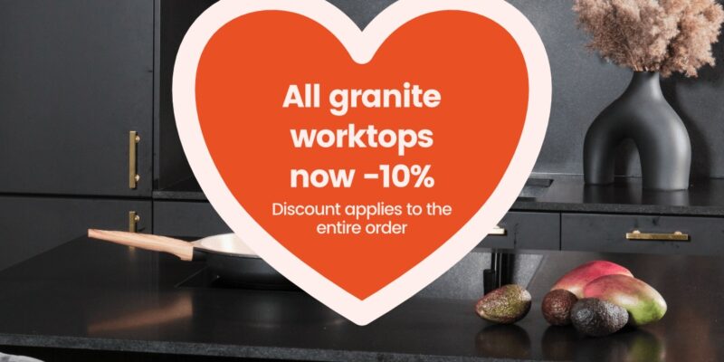 All granite worktops now -10%